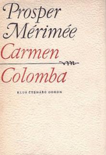 CARMEN / COLOMBA (autor: Prosper Mérimée)
