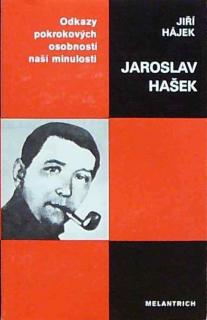 JAROSLAV HAŠEK (autor: Jiří Hájek)