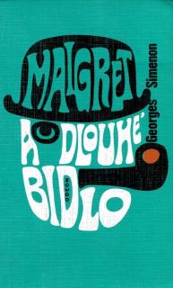 MAIGRET A DLOUHÉ BIDLO (autor: Georges Simenon)