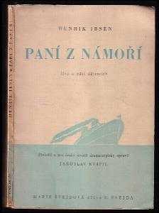 PANÍ Z NÁMOŘÍ (autor: Henrik Ibsen)