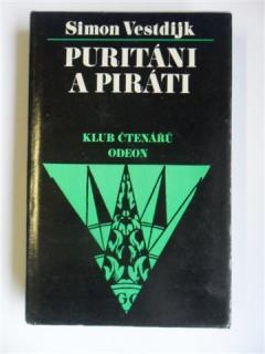 PURITÁNI A PIRÁTI (Autor: Simon Vestdijk)