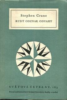 RUDÝ ODZNAK ODVAHY (autor: Stephen Crane)