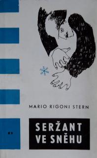 SERŽANT VE SNĚHU (autor: Mario Rigoni Stern)