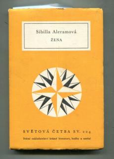 ŽENA (autor: Sibilla Aleramová)