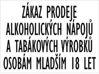 Zákaz prodeje alkoholických a tabákových výrobků osobám mladším 18 let