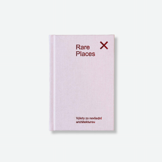 Rare Places - průvodce za nevšední architekturou