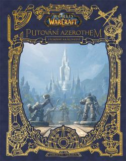 Christie Golden - World of Warcraft - Putování Azerothem: Východní království