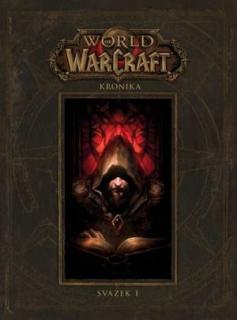 World of Warcraft - kniha - Kronika 1