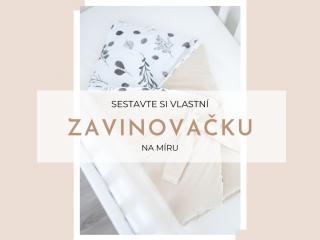 Zavinovačka  Ušijte si svou zavinovačku na míru Druh: Vatelínová