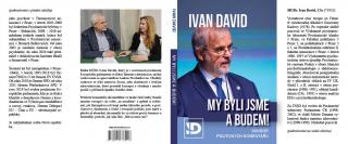 Ivan David: My byli jsme a budem