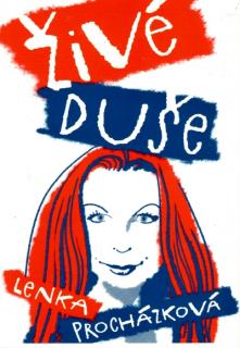 Lenka Procházková: Živé duše