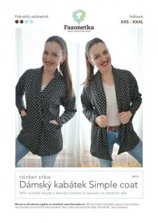 Tištěný střih dámský kabátek Simple coat vel. XXS-XXXL