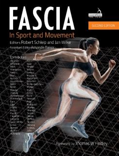 FASCIA IN SPORT AND MOVEMENT (second edition)