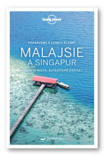 Malajsie a Singapur (poznáváme)