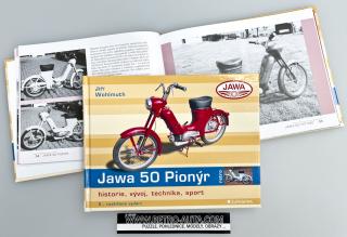 Jawa 50 Pionýr (historie, vývoj, technika, sport - 2., rozšířené vydání)