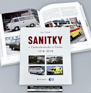 Sanitky v Československu a Česku 1918-2018 (historie, takticko-technická data, modifikace)