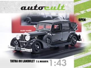 Tatra 80 Landaulet (1931) T. G. Masaryk - otevřená varianta Autocult 1:43 (Limitovaná edice 150 ks!)