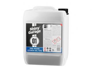 Shiny Garage Pre-Wash Citrus Oil Tfr - Předmycí prostředek 5L (Shiny Garage Pre-Wash Citrus Oil Tfr - Předmycí prostředek 5L)