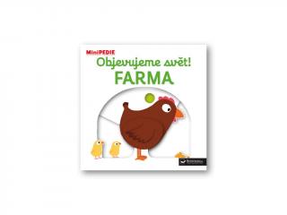 MiniPedie - Objevujeme svět FARMA