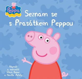 Prasátko Peppa Seznam se s Peppou (kniha Peppa Pig, zábava s Pepinou)