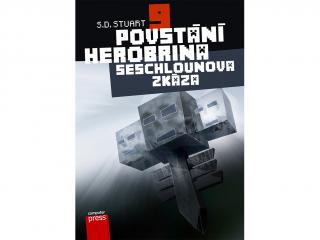 Povstání Herobrina 9: Seschlounova zkáza