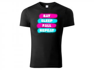 Tričko Eat Sleep Fall Repeat Velikost trička: XL