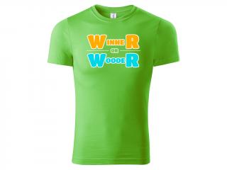 Tričko Winner or Woooer - zelené Velikost trička: XS