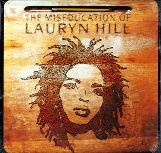 Lauryn Hill -The Miseducation Of Lauryn Hill