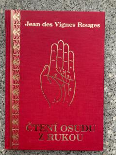 Čtení osudu z rukou (Jean de Vignes Rouges)