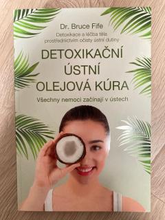 Detoxikační ústní olejová kúra (B. Fife)