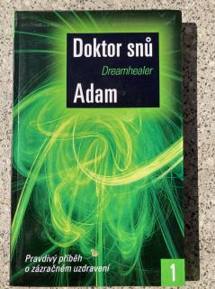 Doktor snů Adam 1. - Dreamhealer I. (Adam)