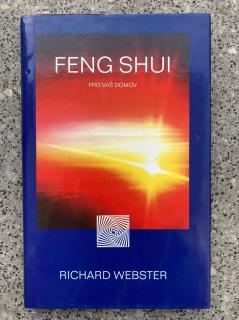 Feng Shui pro váš domov (R. Webster)