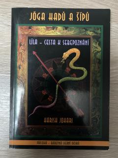 Jóga hadů a šípů - Líla - Cesta k sebepoznání (Harish Johari)