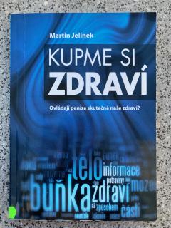 Kupme si zdraví (M. Jelínek)