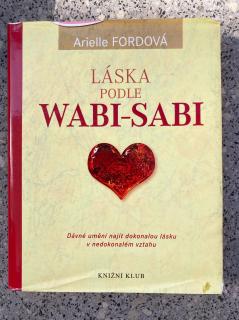Láska podle Wabi - Sabi (A. Fordová)