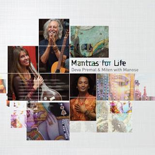 Mantras for Life   Deva Premal a Miten with Manose