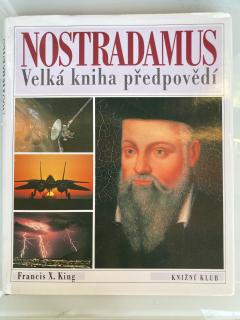 Nostradamus - Velká kniha předpovědí (F. X. Ring)