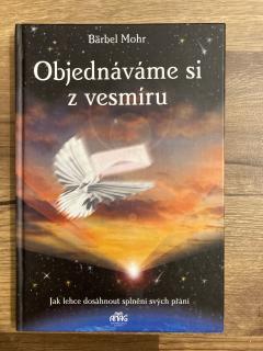 Objednáváme si z vesmíru (B. Mohr)