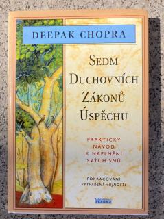 Sedm duchovních zákonů úspěchu (D. Chopra)