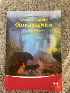 Sexuální praktiky Quodoushka (A. Charlesová)