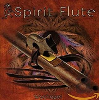 "Spiritual Flute" Wychazel (Vydáno 2014)