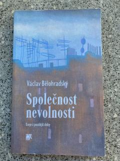 Společnost nevolnosti (V. Bělohradský)