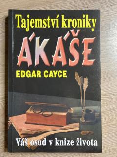 Tajemství kroniky Akáše (Edgar Cayce)