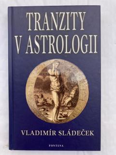 Tranzity v astrologii (V. Sládeček)