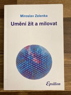 Umění žít a milovat (M. Zelenka)