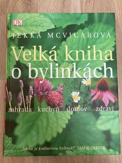 Velká kniha o bylinkách (Jekka McVicar)