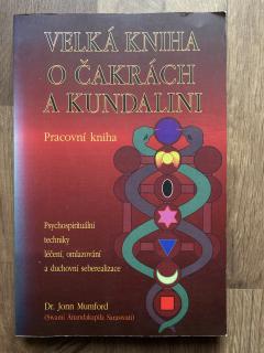 Velká kniha o čakrách a kundalini - Prac. Kniha (J. Mumford)