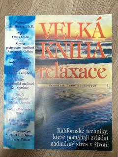 Velká kniha relaxace (L. Blumenfeld)