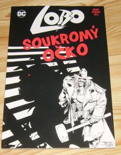 Lobo: Soukromý očko