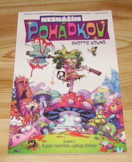 Nesnáším Pohádkov 1: A jestli neumřela, vyšiluje dodnes